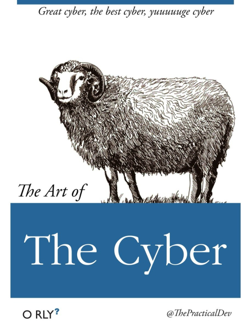 O'Rly: The Art of The Cyber