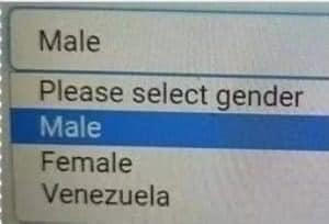 Pull-down menu "please select gender" with choices:
- Male
- Female
- Venezuela
