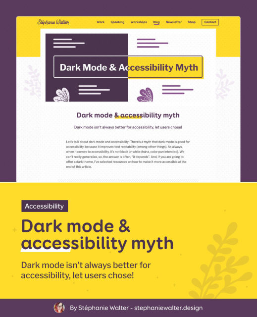 Screenshot of the article. Dark mode & accessibility myth. Dark mode isn't always better for accessibility, let users chose!
