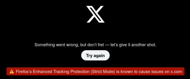 An error page from X, formerly known as Twitter:

Something went wrong, but don't fret — let's give it another shot

Firefox's Enhanced Tracking Protection (Strict Mode) is known to cause issues on x.com