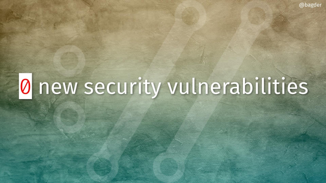 0 new security vulnerabilities