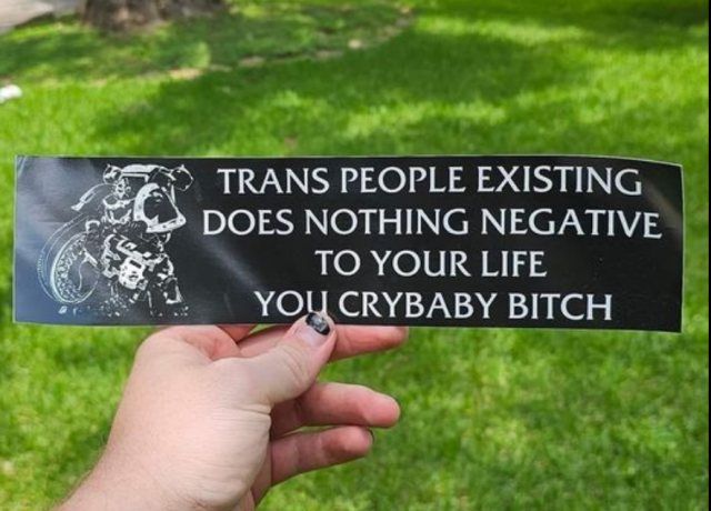 TRANS PEOPLE EXISTING DOES NOTHING NEGATIVE TO YOUR LIFE YOU CRYBABY BITCH