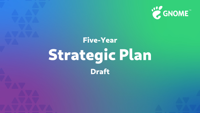 GNOME Five-Year Strategic Plan Draft