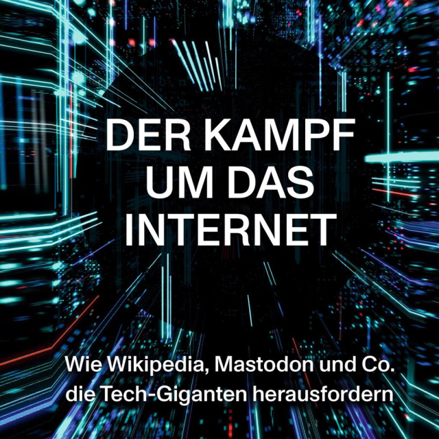 Bild mit Text: der Kampf um das Internet.