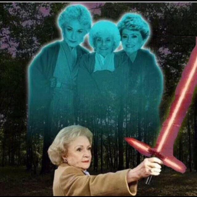 Betty White wielding a lightsaber with the ghosts of the other Golden Girls behind her.