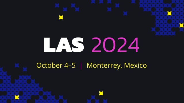 LAS 2024 October 4-5, Monterrey, Mexico