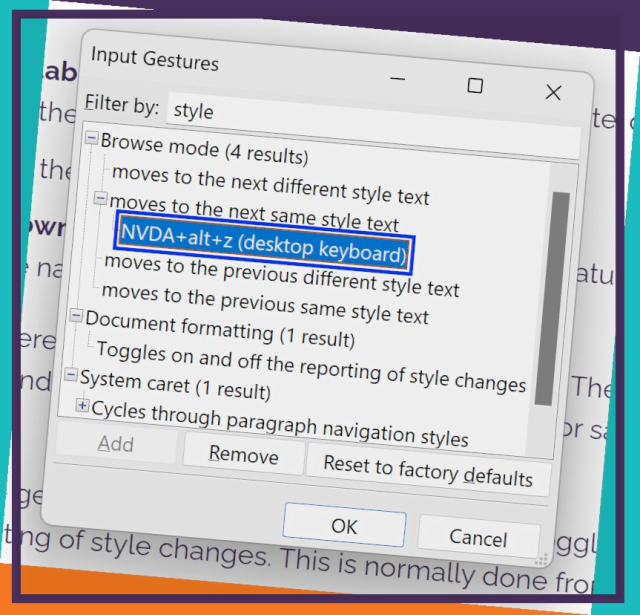 Input Gestures dialog filtered to show "style" with a keystroke assigned to "Moves to the next same style text" of NVDA+alt+z.  The screenshot is rotated slightly with an orange, turquoise and purple border