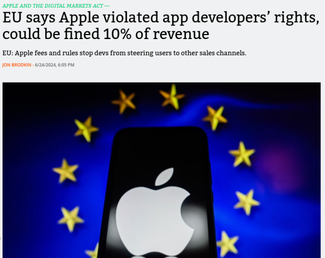 Screenshot from Arstechnica website: EU says Apple violated app developers’ rights, could be fined 10% of revenue EU: Apple fees and rules stop devs from steering users to other sales channels. 