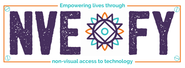 Image in the style of a car number plate with the text NVEOFY.  The O is an NV Access logo.  Above and below the main letters reads "Empowering lives through non-visual access to technology".  The design is in purple, orange and turquoise.