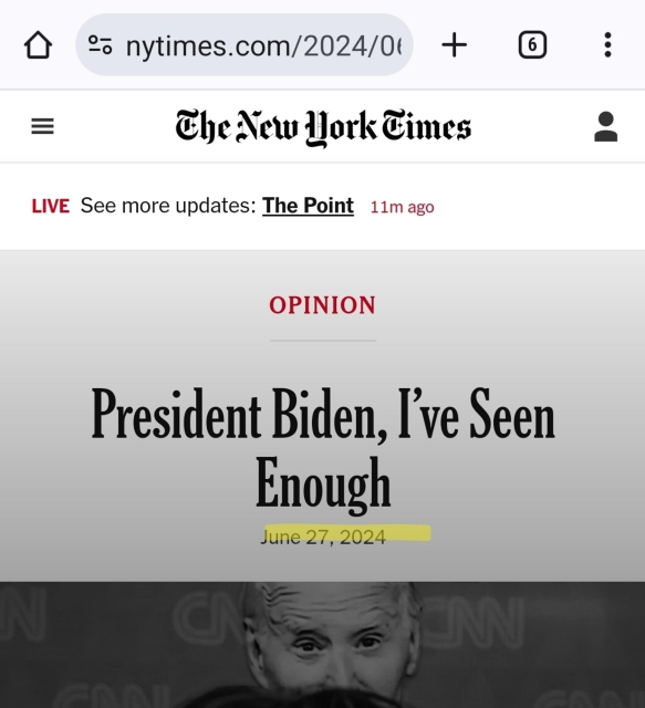 NYT opinion piece titled “President Biden, I’ve Seen Enough” and claiming to be dated June 27.