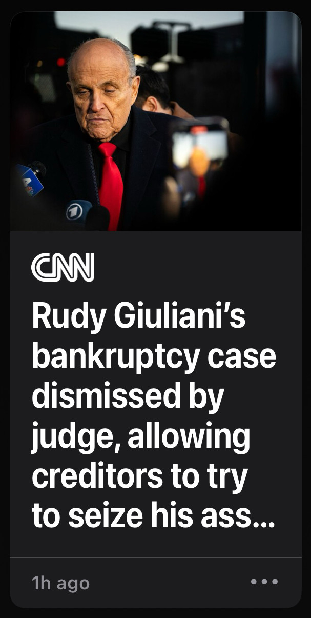 Rudy Giuliani's bankruptcy case dismissed by judge, allowing creditors to try to seize his ass...