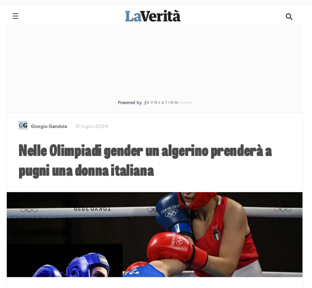 A screenshot from an article from Italian right-wing newspaper "La Verità". The title says "In the gender Olympic games an Algerian man will throw punches at an Italian woman".

In the original Italian the adjective "Algerian" uses the masculine form which is why I translated it as "an Algerian man".