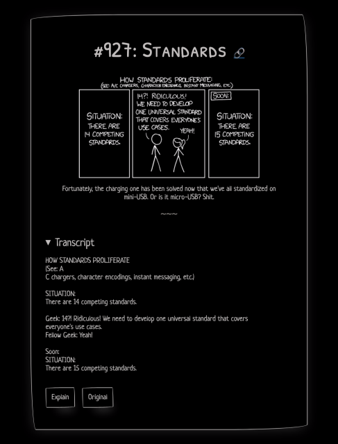 Screenshot of xkcd.fyi/927. The page is entirely in dark mode, including the comic image itself. The title text is shown below the image. A full transcript of the image is shown in a disclosure. At the bottom, there are links to "Explain" and "Original". The page overall has a raw, minimalist appearance and uses the Neucha font.