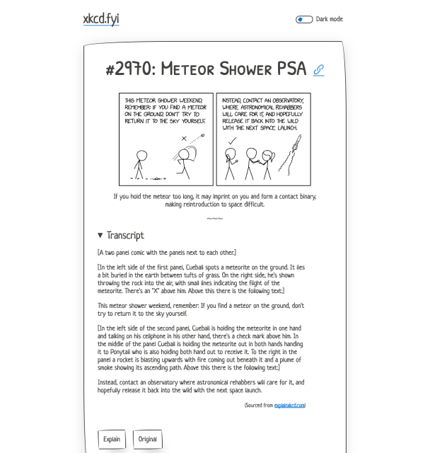 Screenshot of the resource that features a xkcd comics in the middle, a dark mode toggle button, a transcript describing the content of the panels, an explain button and an original button (that opens the original comics)