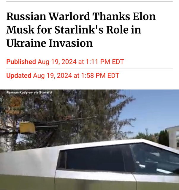 Headline Russian Warlord Thanks Elon Musk for Starlink's Role in Ukraine Invasion

This is the same testicle face who pretended to be fighting in Ukraine by posting at a gas station chain … of which there are 0 of in Ukraine. Same douche who was given a cybertruck then modified it to have a machine gun. Fuck him and Elon 