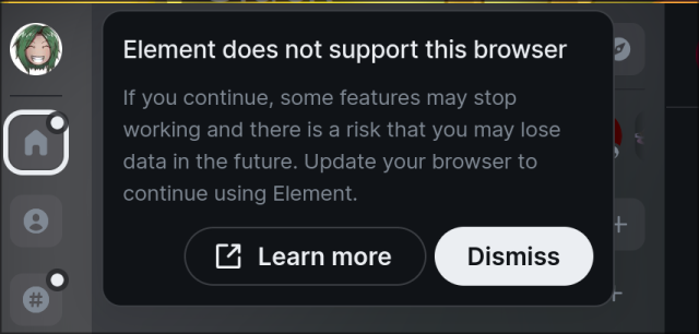 screenshot of a message in Element Desktop saying that the current browser isn't supported