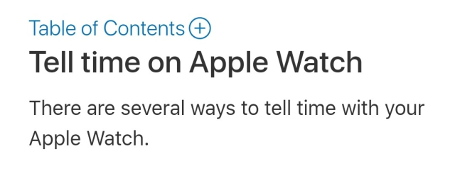 Knowledge base article titled Tell Time on Apple Watch
"There are several ways to tell time with your Apple Watch..."