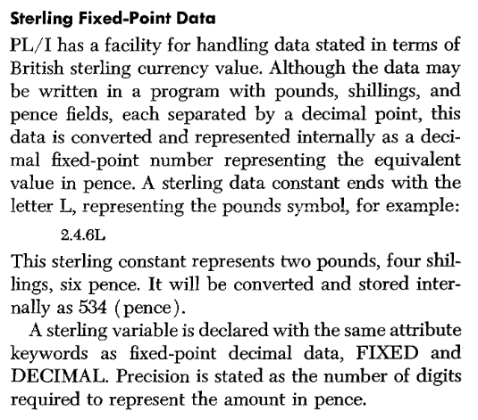 Excerpt from IBMs 'PL/I Primer' (1965) describing the PL/I facility for dealing with UK pre-decimalisation currency (pounds, shillings, pence)