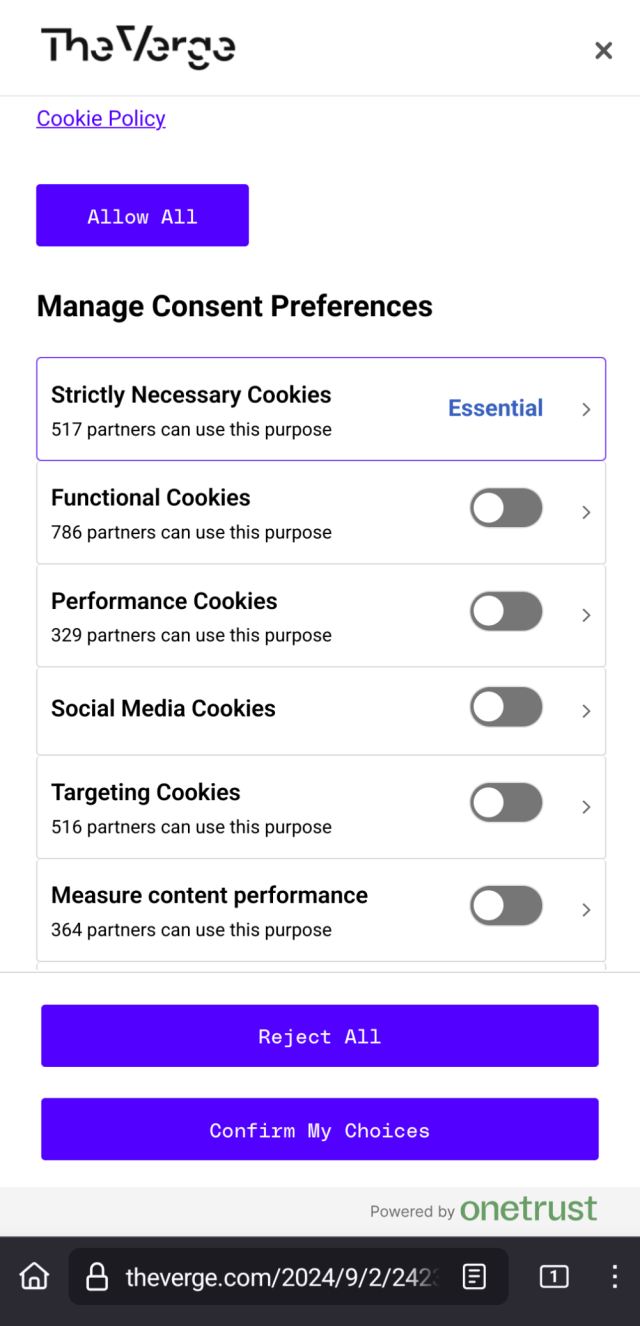 A screenshot of The Verge's cookie consent page, displaying options to manage consent preferences.

At the top is a button labeled 'Allow All' in bold purple, followed by a section titled 'Manage Consent Preferences.' The 'Strictly Necessary Cookies' option, marked as 'Essential,' is already enabled and notes that 517 partners can use this purpose.

Below that, toggles for 'Functional Cookies,' 'Performance Cookies,' 'Social Media Cookies,' 'Targeting Cookies,' and 'Measure content performance' are all turned off, each with a different number of partners listed—ranging from 329 to 786.

At the bottom are options to 'Reject All' or 'Confirm My Choices,' both in purple buttons. The page is powered by OneTrust.