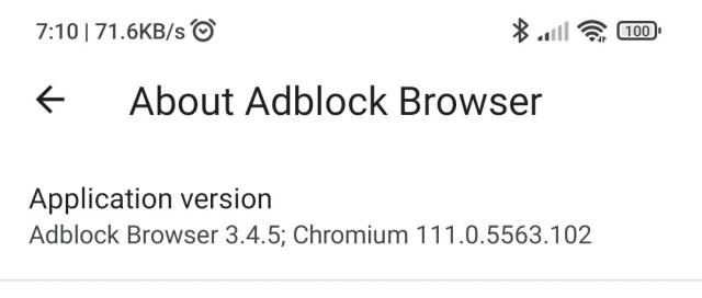 Screenshot:
About Adblock Browser

Application version
Adblock Browser 3.4.5; Chromium 111.0.5563.102