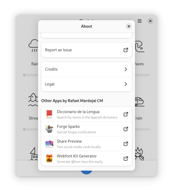 Screenshot of the about window of Blankets, showcasing other apps made by the same developer (Rafael Mardojai): Diccionario de la Lengua, Forge Sparks, Share Preview, and Webfont Kit Generator.