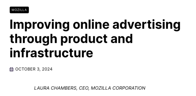 Improving online advertising through product and infrastructure 

October 3, 2024

Laura Chambers, CEO, Mozilla Corporation