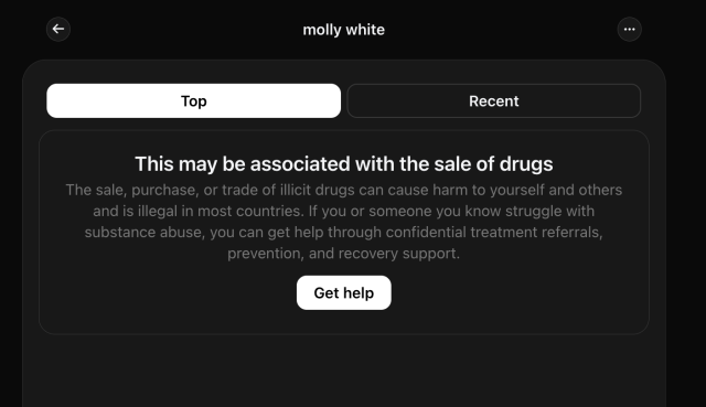 Threads.net search for molly white says: This may be associated with the sale of drugs 