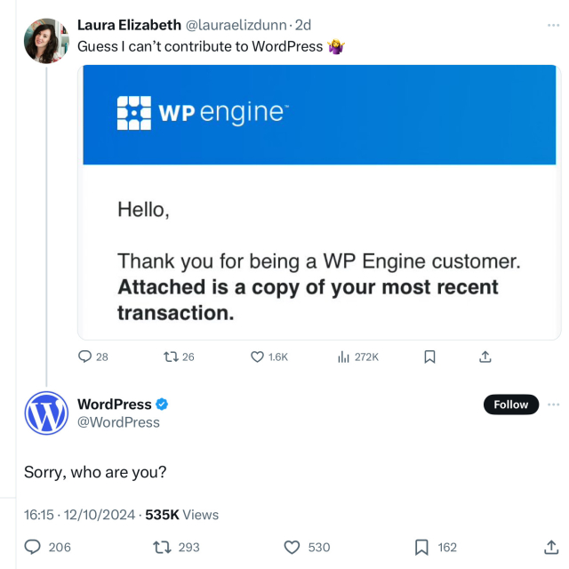 A tweet from someone saying they can’t contribute to Wordpress because they are a WPEngine customer, to which the official Wordpress account replies “sorry who are you?”