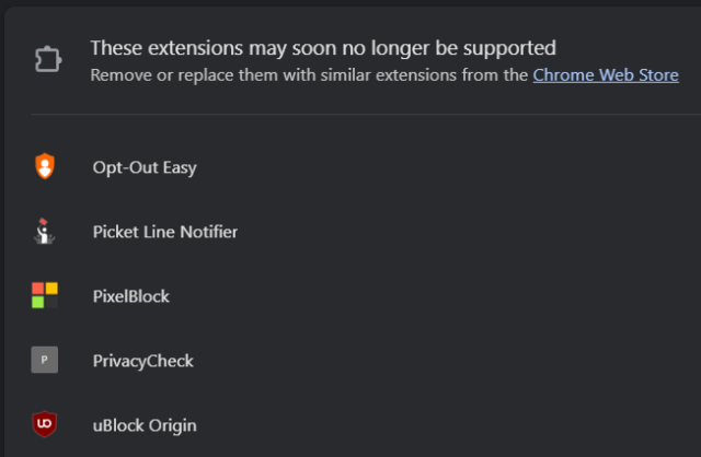 Chrome notification stating that several extensions may soon no longer be supported and should be replaced or removed from the browser. Four out of the five extensions listed in this notification are privacy-related extensions.