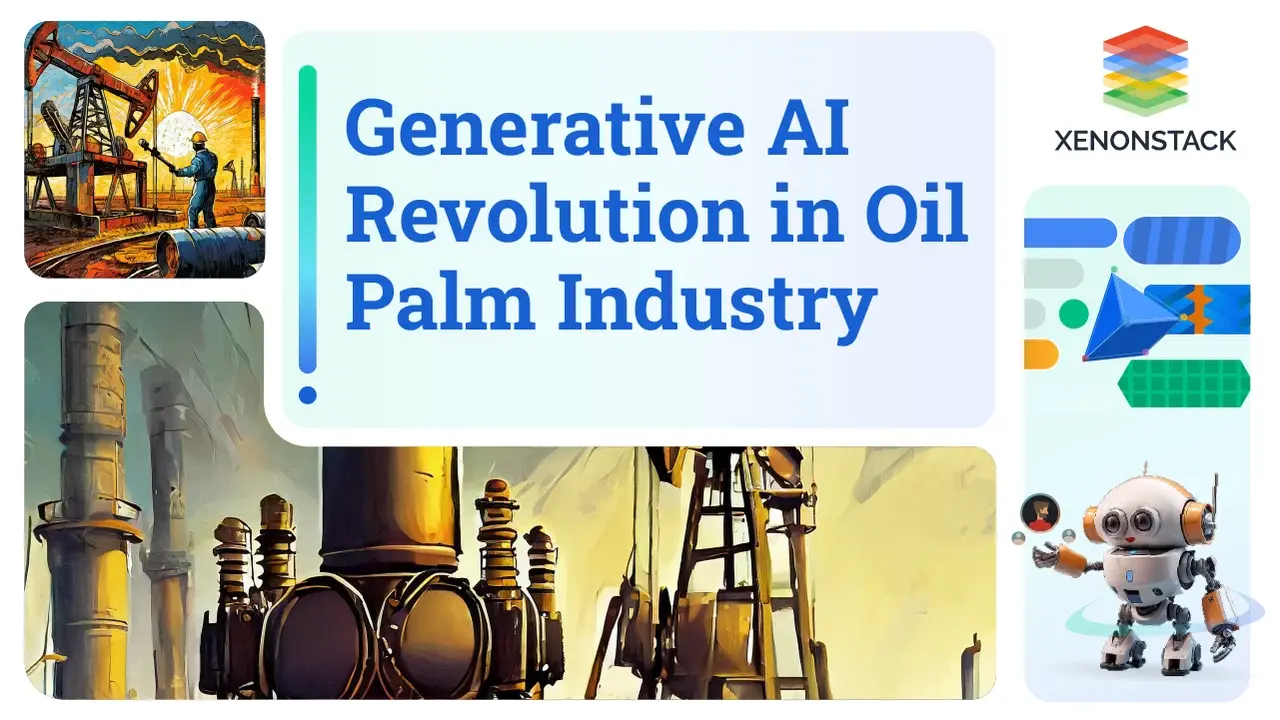 A slide from some promotional material from a company called Xenonstack that says "Generative AI Revolution in Oil Palm Industry". There's a few pictures behind the title and they all look AI-generated.