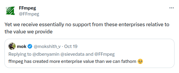 @mok says “ffmpeg has created more enterprise value than we can fathon”. @FFmpeg says “Yet we receive essentially no support from these enterprises relative to the value we provide”.