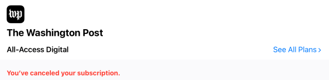 Confirmation of canceling Washington Post subscription