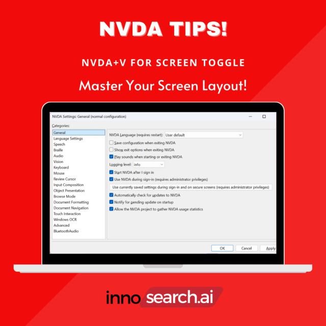 A computer screen displays the NVDA settings window on a laptop, specifically in the "General" configuration settings. The text above the laptop reads: "NVDA TIPS! NVDA+V for Screen Toggle - Master Your Screen Layout!" The image has a bold red background with the "innosearch.ai" logo at the bottom, emphasizing accessibility and control over screen layout settings in NVDA.