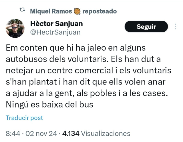 Captura de un tuit de la pajarería en el que dice el periodista Héctor Sanjuan que hay lío con los voluntarios que está organizando la Generalitat porque les han metido en buses y les han llevado a limpiar un centro comercial y  claro, la gente se niega porque quieren ayudar a las personas, no a las empresas ni mucho menos ser mano de obra gratis para ellos.