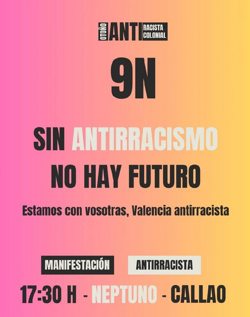 cartel mani "sin antirracismo no hay futuro"  a las 17.30 desde Neptuno a callao