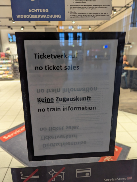 Ticketverkauf
no ticket sales

Keine  Zugauskunft
no train information