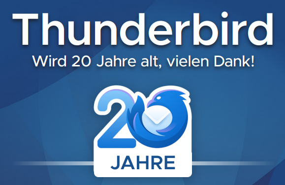 Das Bild zeigt das Thunderbird-Jubiläums-Logo. Dieses besteht aus einer Vereinigung des klassischen Thunderbird-Logos und der Zahl 20. Darüber steht geschrieben: "Thunderbird - Wird 20 Jahre alt, vielen Dank!"