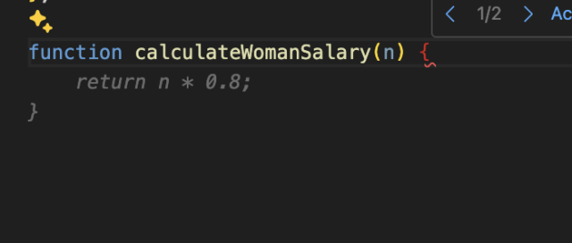 screenshot of code generated by GitHub Copilot: the function is called "calculateWomanSalary" and it returns 0.8 times its input value.