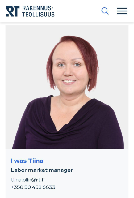 Portrait of their labour market manager, but her name says "I was Tiina", her actual name is Tiina Olin. "Olin" can mean "I was" but in the surname context it's a swedish surname which doesn't have that meaning at all, and it is pronounced differently.