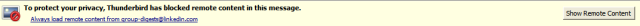 To protect your privacy, Thunderbird has blocked remote content in this message.
Always load remote content from group-digests@linkedin.com