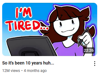 JaidenAdnimations - thumbnail says "I'm Tired" posted four months ago.