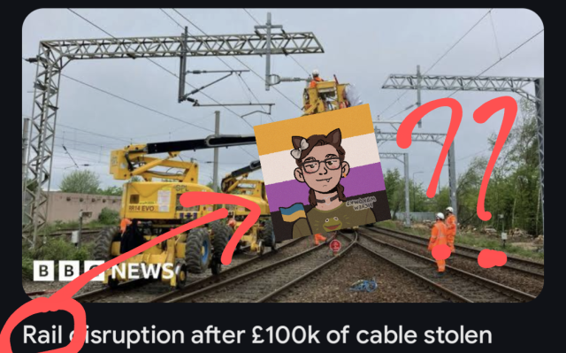 Rail disruption after £100k of cable stolen. Above is an image of rail maintenance equipment. The word "rail" has been circled and an arrow pointing from that too rail_'s profile picture