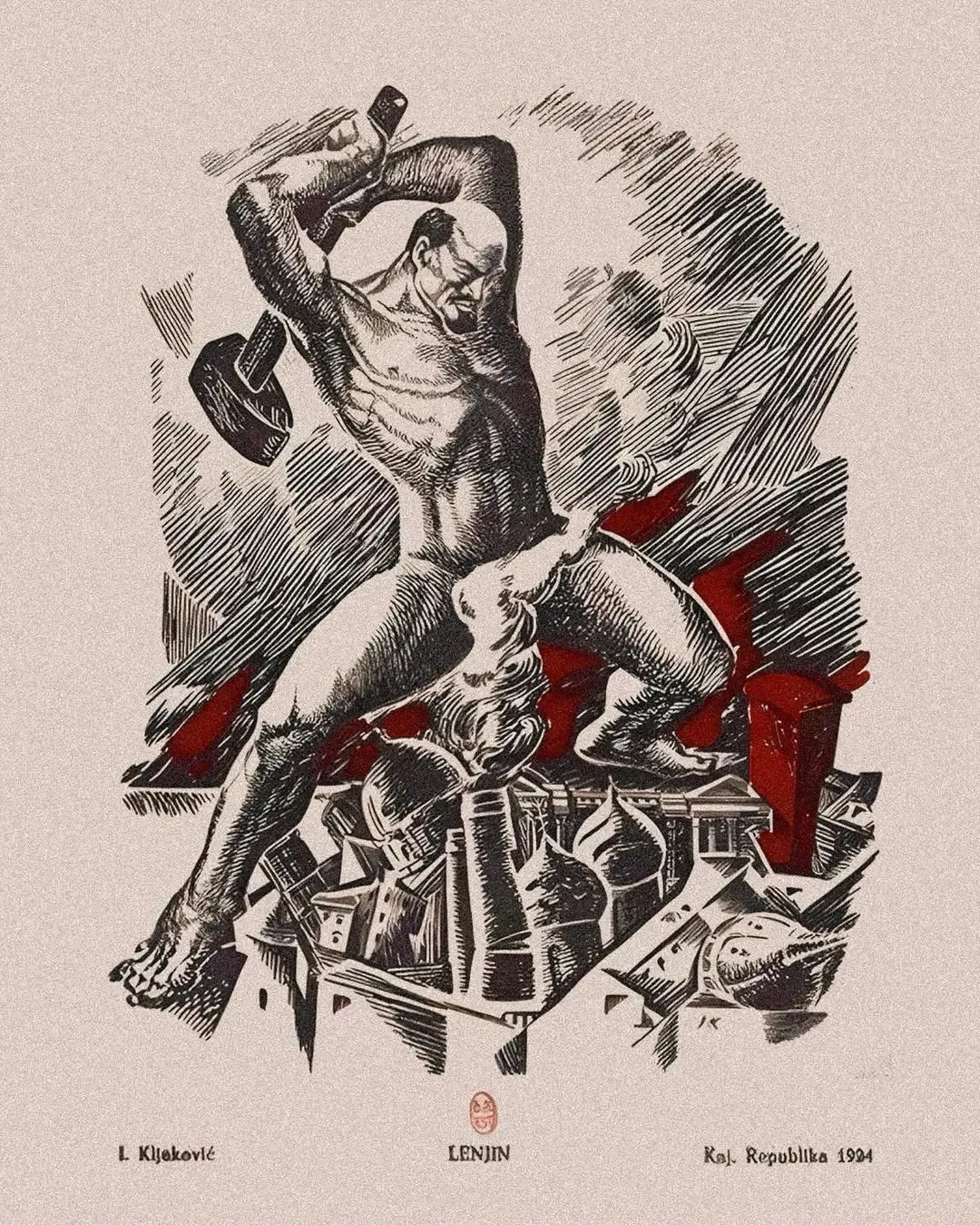 it's a picture of lenin, giant and naked (and swole), smashing the old institutions of Russia with a hammer, there is a convenient little smoke cloud to cover his junk