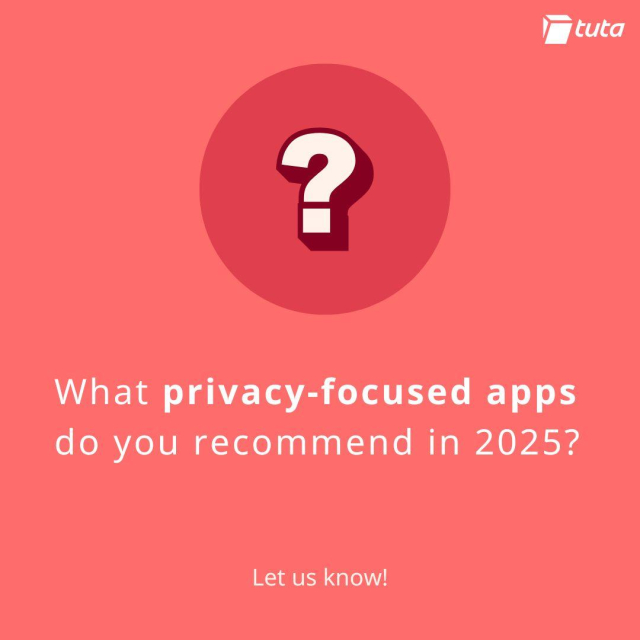 What privacy-focused apps do you recommend in 2025? 