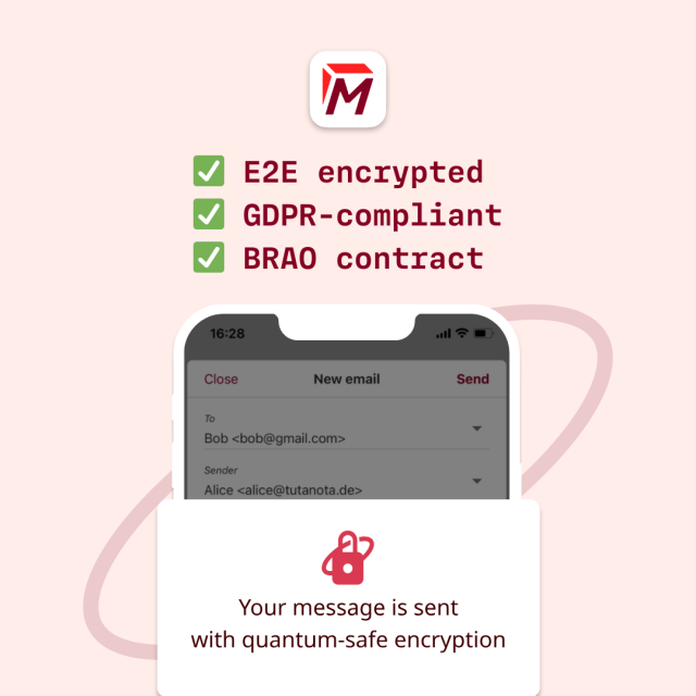 Screenshot of Tuta mailbox on phone and text:

✅ End-to-end encryption
✅ GDPR-compliant
✅ Servers in Germany
✅ BRAO contract
