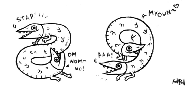 two drawings feauturing two two-headed snakes-like creatures, with a head on each end. On each drawing, each head is taking turns at biting its own body.

1: "Stap!" the top head says. "Om nom - no!" the biting half says, grinning.

2: "Aaa!" the bottom head says. "Myoun!" the biting half says, grinning.