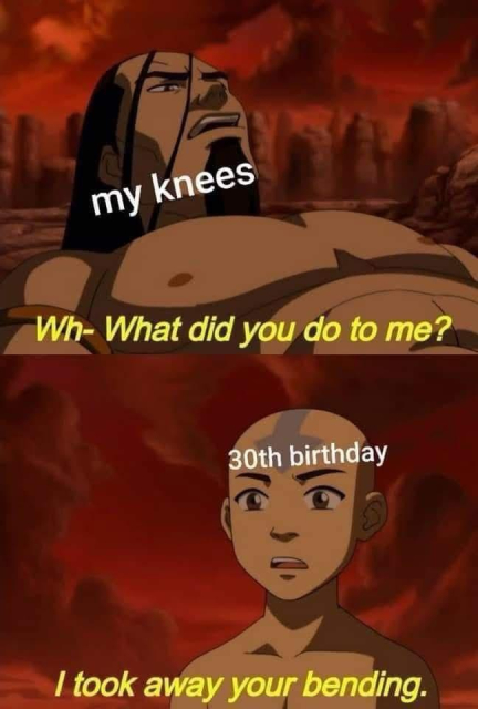 Fire Lord Ozai lies on the ground, defeated with Aang, The Last Airbender, stands before him. 

Ozai: [my knees] Wh- What did you do to me? 

Aang: [30th birthday] I took away your bending.