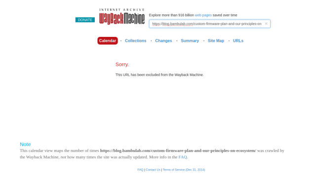 A screenshot showing that https://blog.bambulab.com/custom-firmware-plan-and-our-principles-on-ecosystem/ -- and the whole of bambulab.com -- is excluded from the Internet Archive