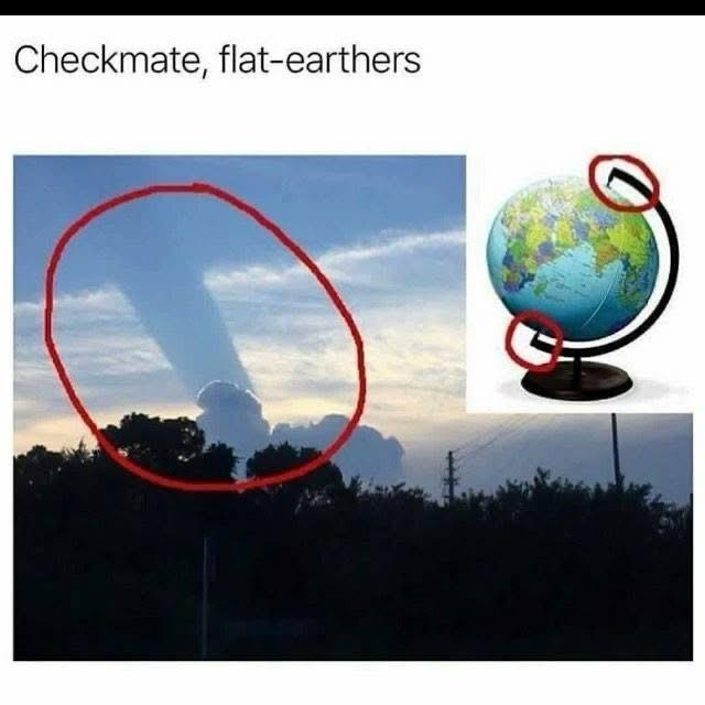 Photo of a tornado or other vertical shaped cloud formation beside a second photo of a physical globe of Earth. The angled pins that suspend the globe are circled in red along with the cloud formation in the original picture suggesting that the cloud photograph is actually one of the pins holding the entire world in place. The caption reads: Checkmate, flat-earthers