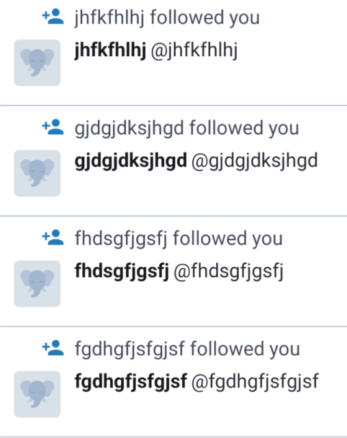 Four new followers with similar but very random-generated looking names 
